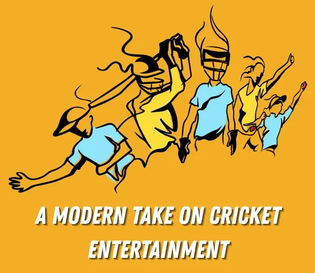 A Modern Take on Cricket Entertainment