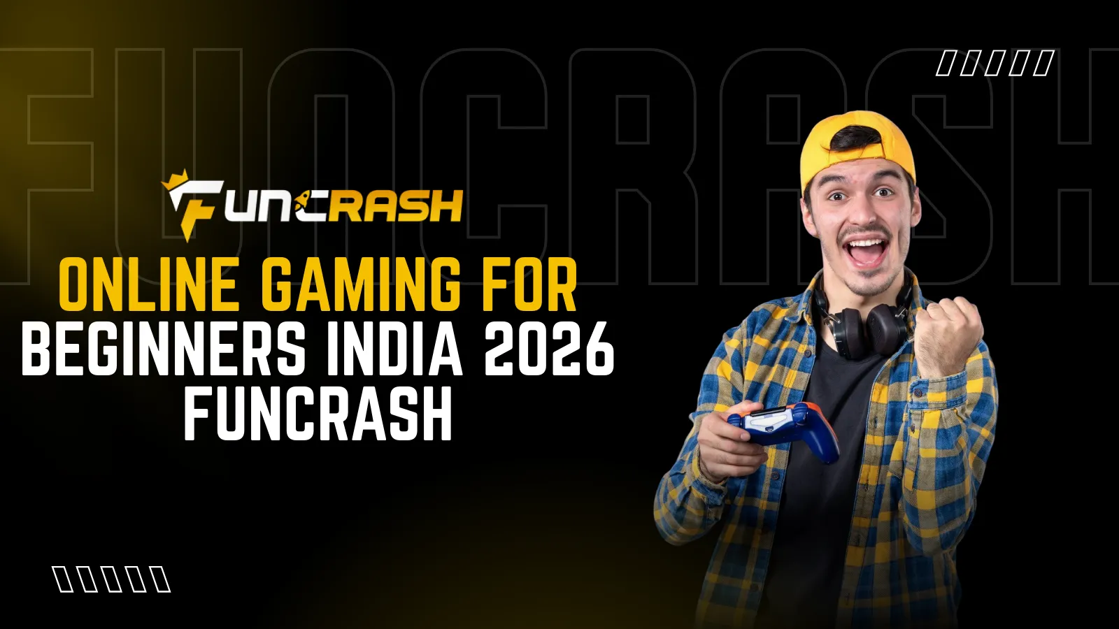 Read more about the article Online Gaming Beginners India: Complete 2026 Guide