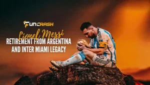Lionel Messi Argentina retirement and Inter Miami legacy